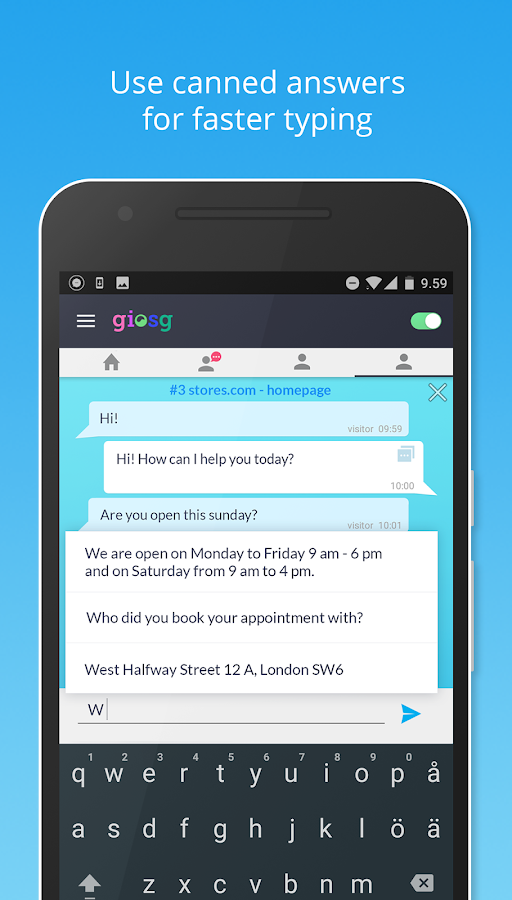 Use canned answers for faster typing